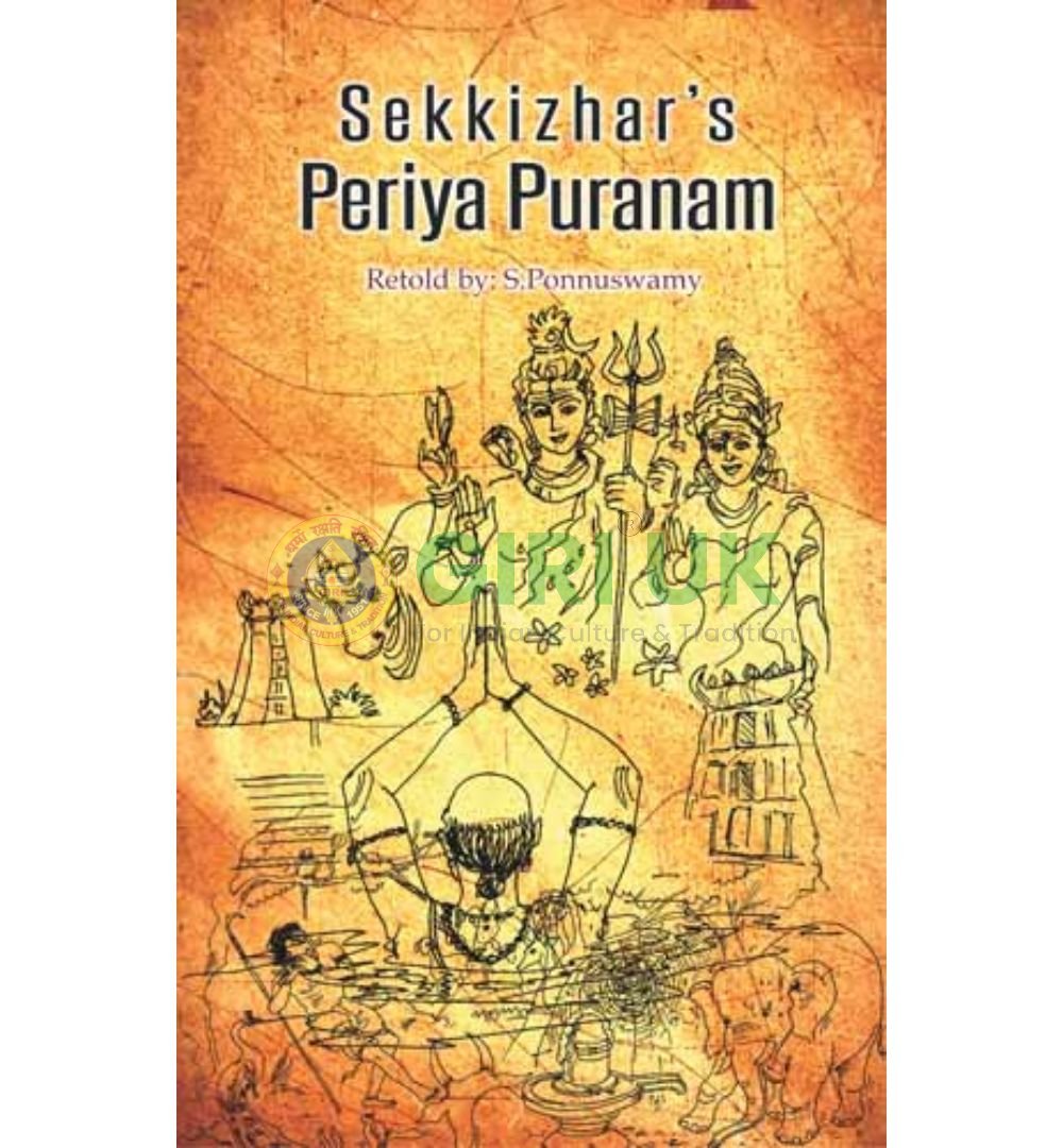 Sekkizhar's Peria Puranam - The Great Epic