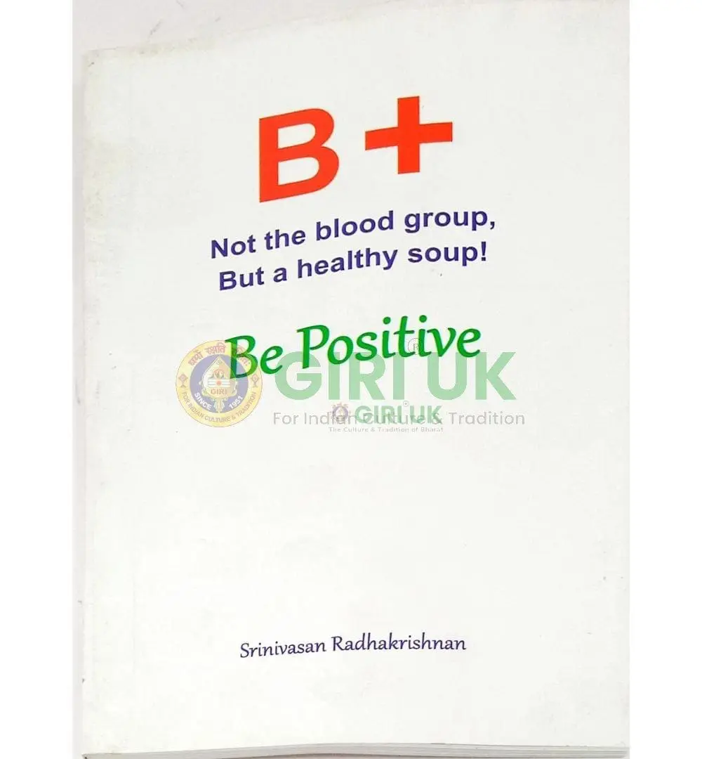 Be Positive - Healthy Soup For Positive Growth